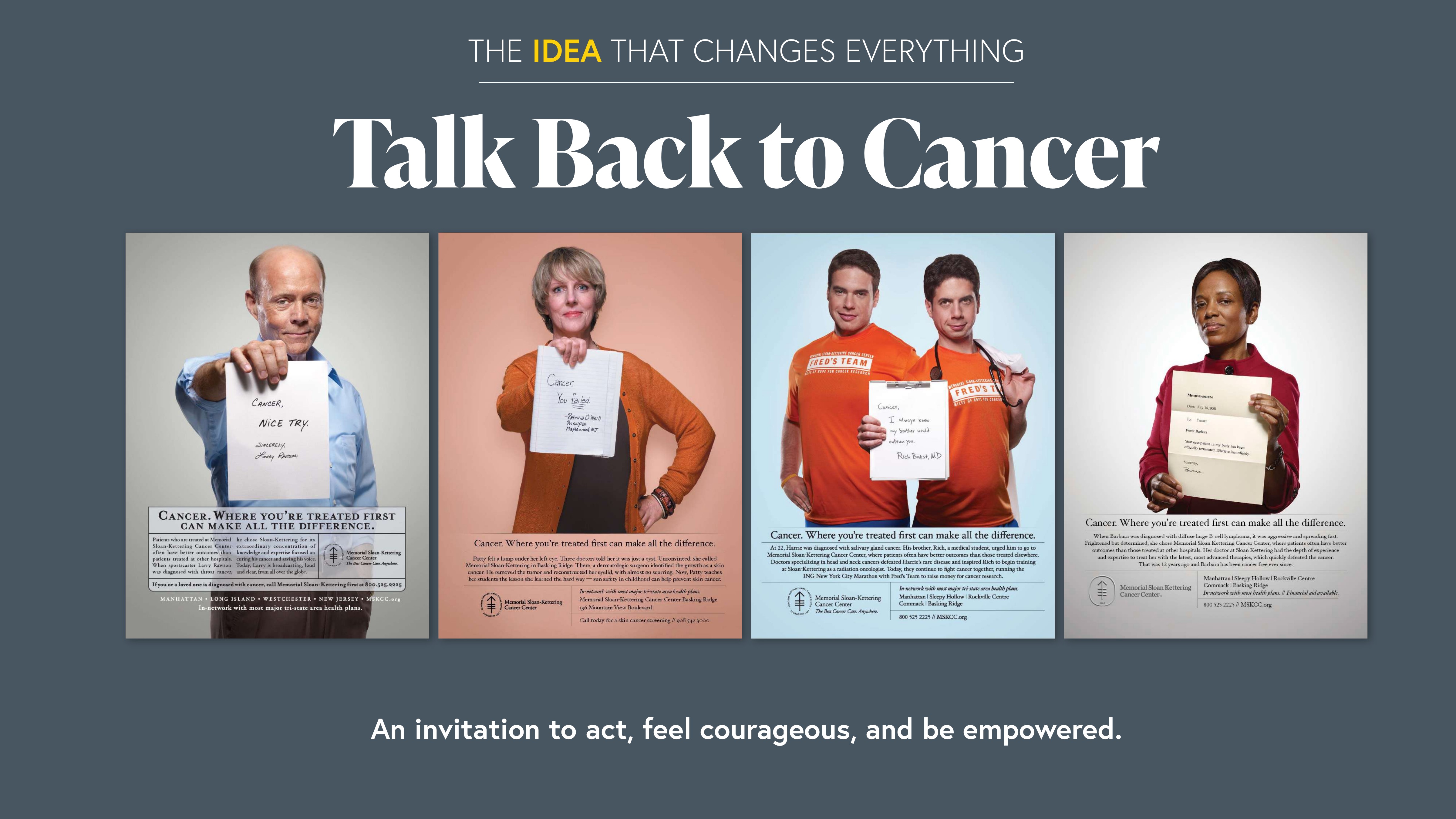 Talk Back to Cancer: Memorial Sloan Kettering campaign ads