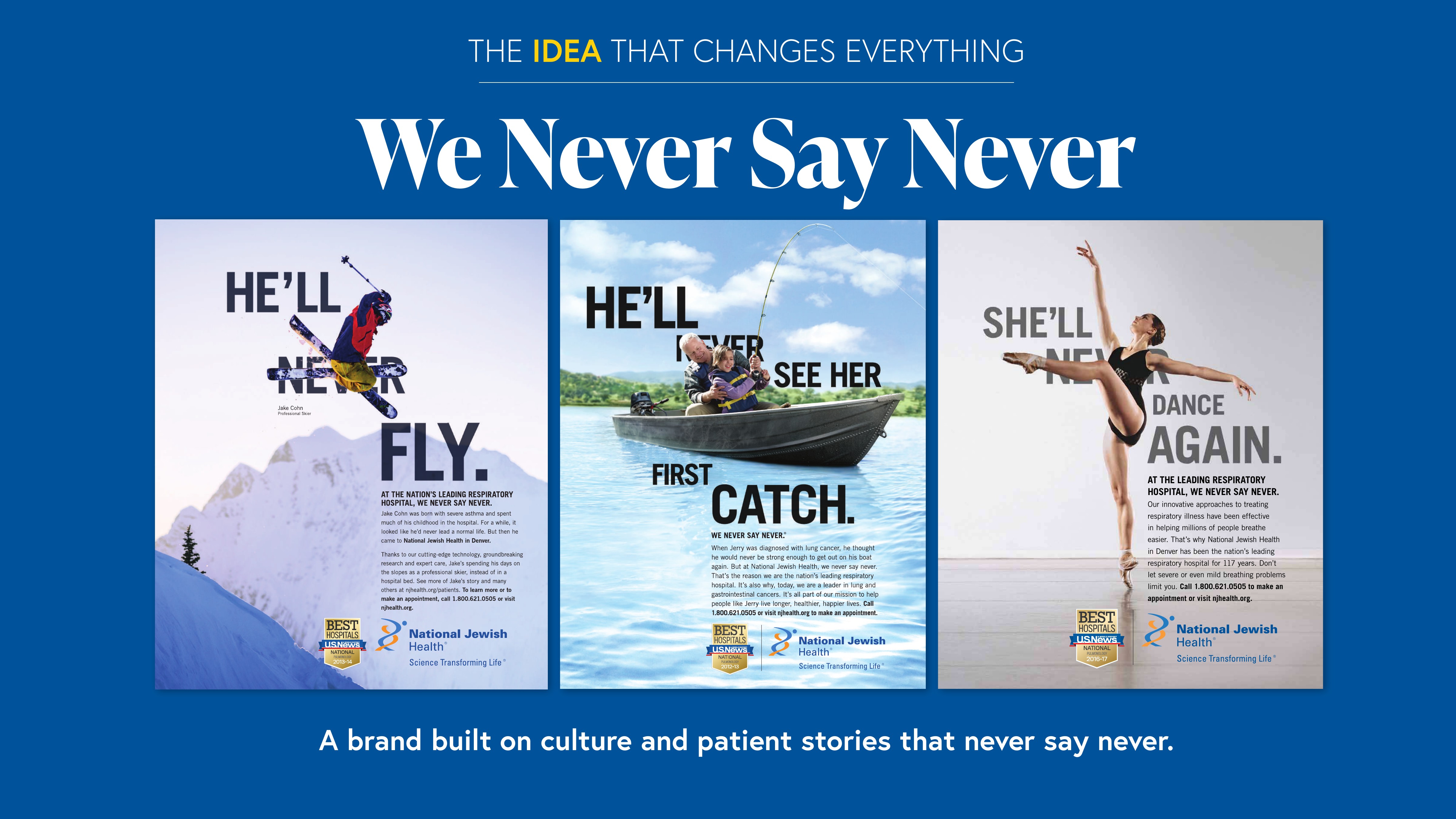 We Never Say Never: National Jewish Health campaign ads showing patient stories