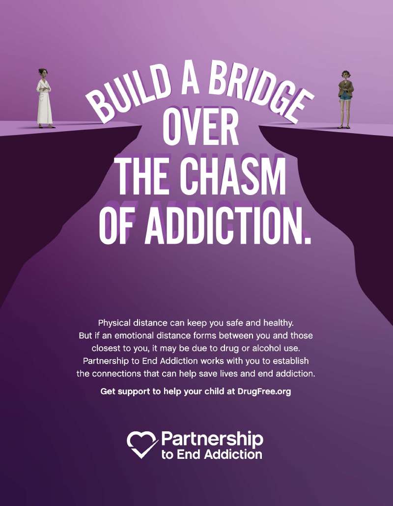 Build a Bridge Over the Chasm of Addiction: Partnership to End Addiction campaign